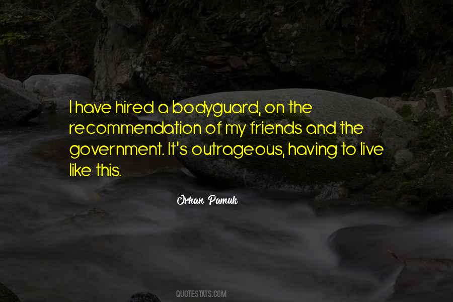 Your Bodyguard Quotes #1812925