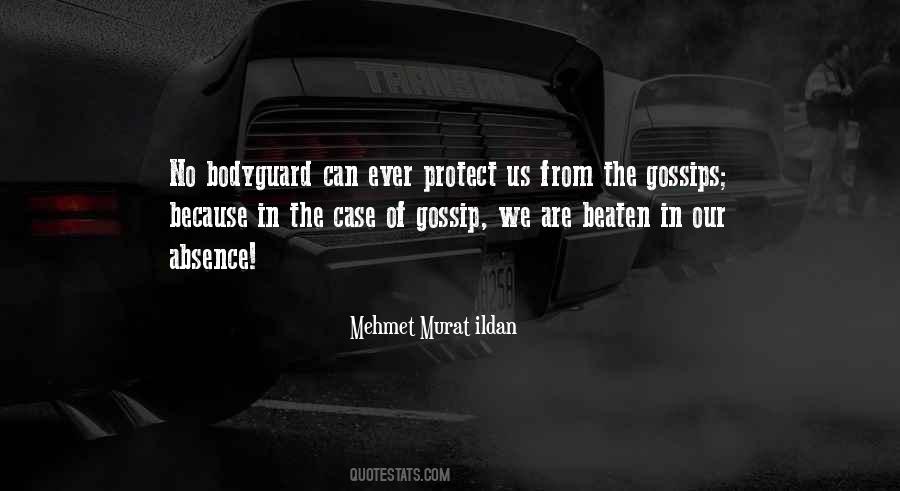 Your Bodyguard Quotes #752470