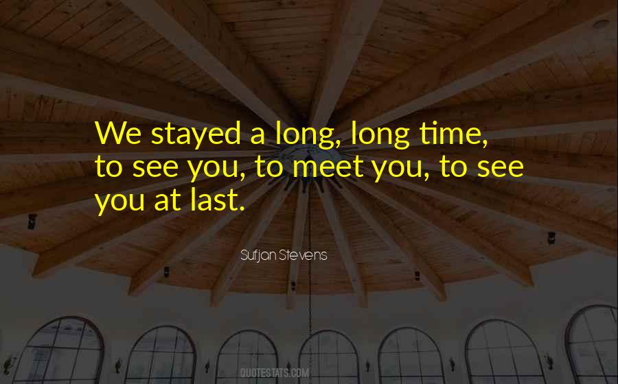 At Last We Meet Quotes #1823973