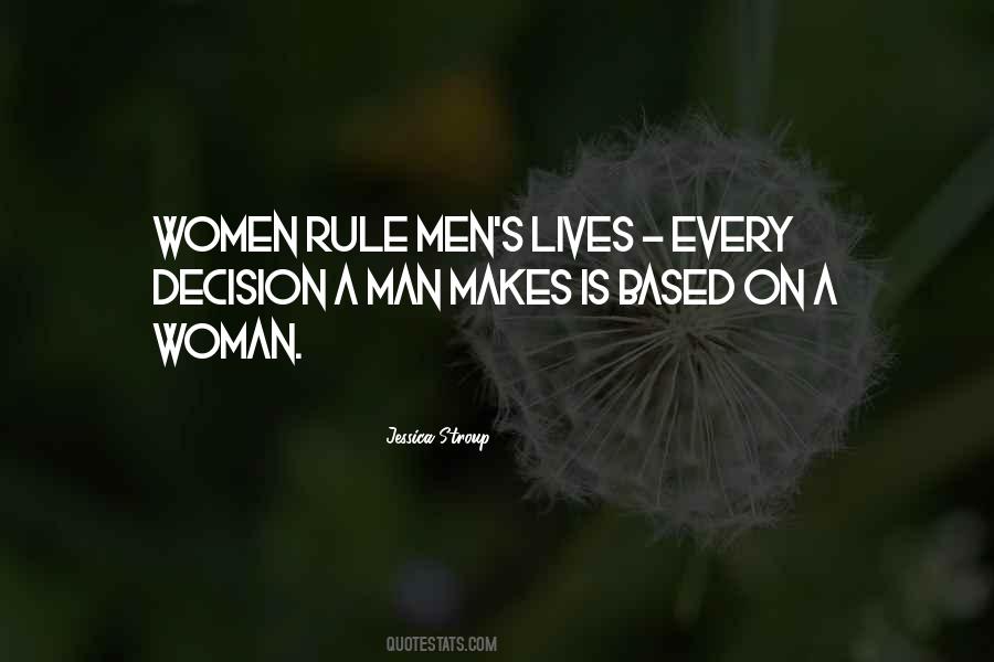 Women Rule Quotes #1385568