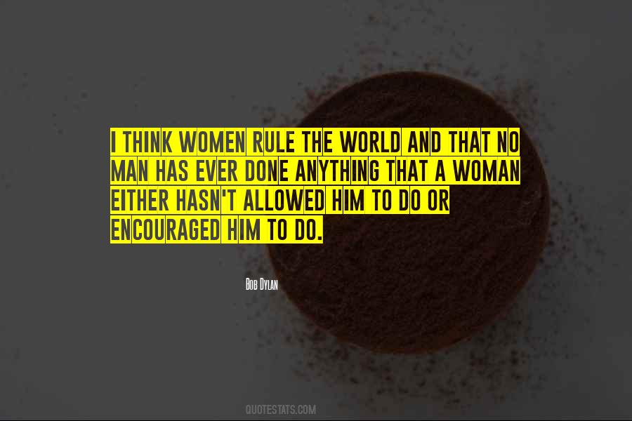 Women Rule Quotes #1536623