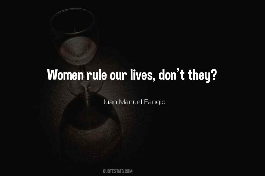 Women Rule Quotes #1780326