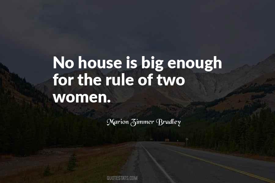 Women Rule Quotes #599126