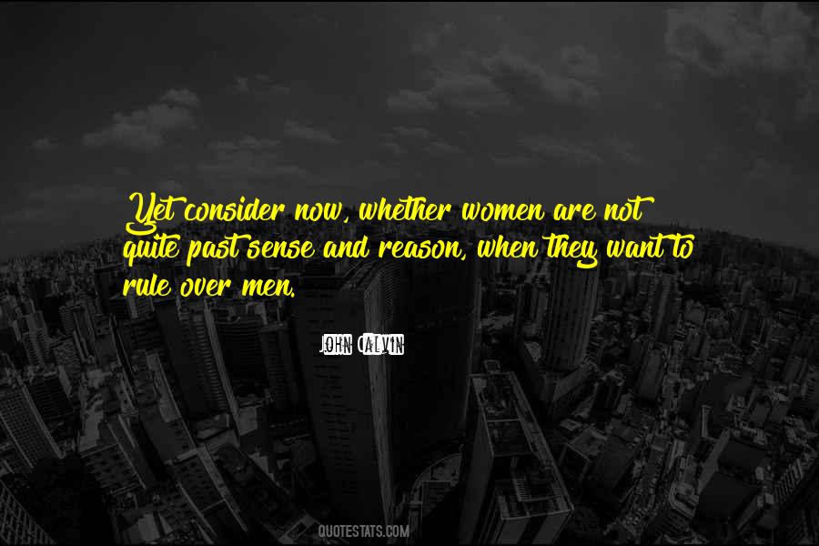 Women Rule Quotes #709649