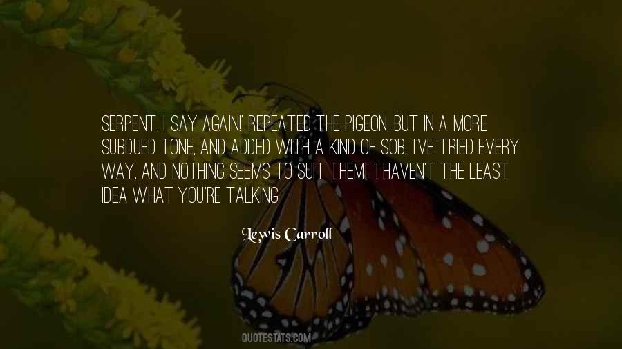 At Least You Can Say You Tried Quotes #1794424