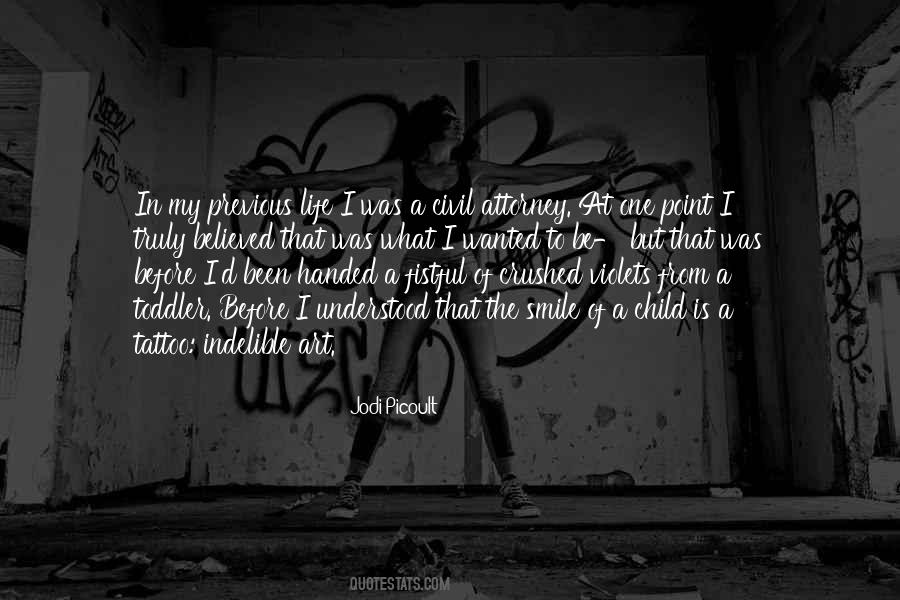 At One Point In Life Quotes #1377967