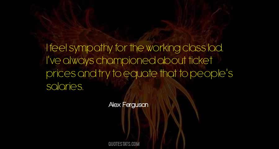 Quotes About The Working Class #1193431