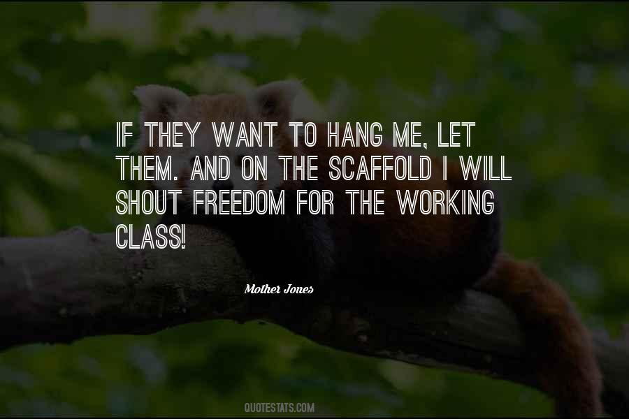 Quotes About The Working Class #1212346