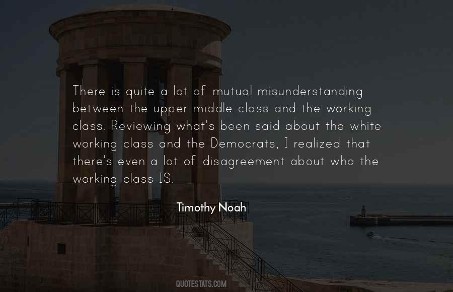 Quotes About The Working Class #448986