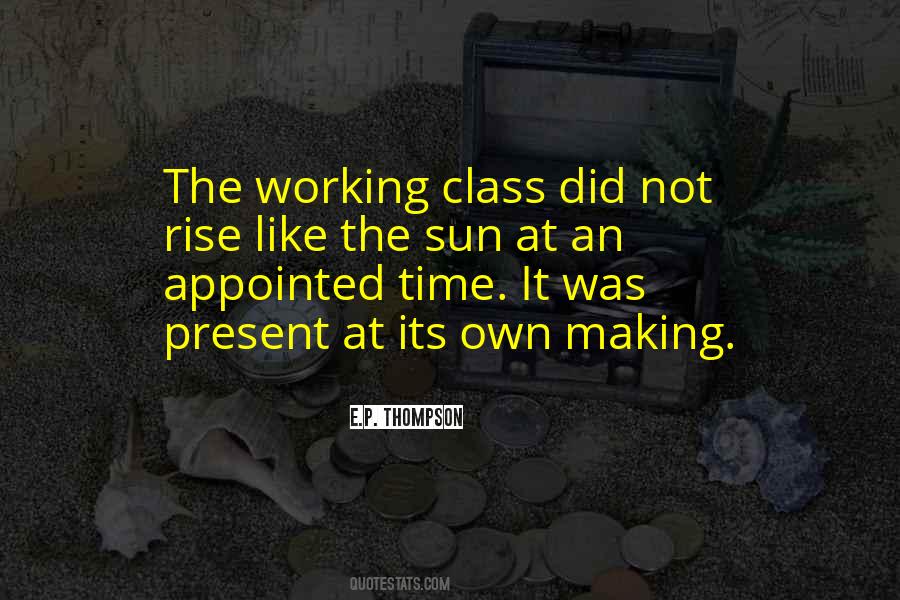 Quotes About The Working Class #452771