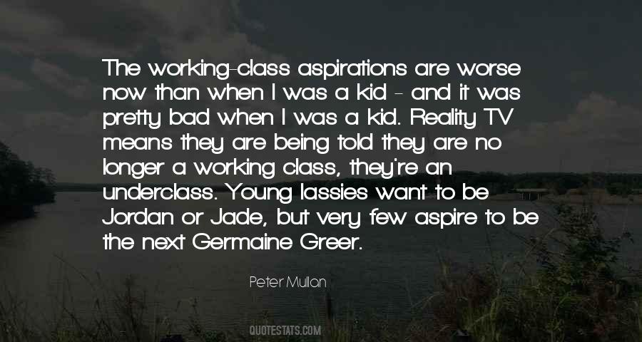 Quotes About The Working Class #72818