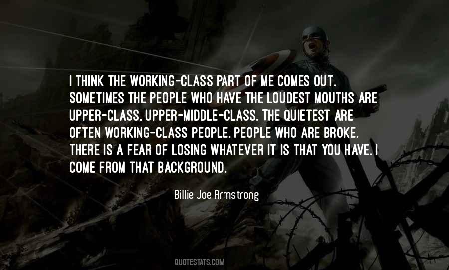 Quotes About The Working Class #88872