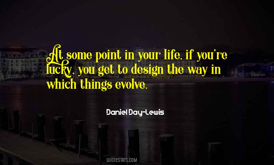 At Some Point In Your Life Quotes #1120081