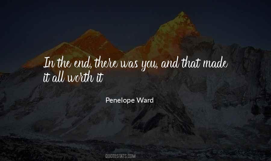 At The End It's All Worth It Quotes #61834