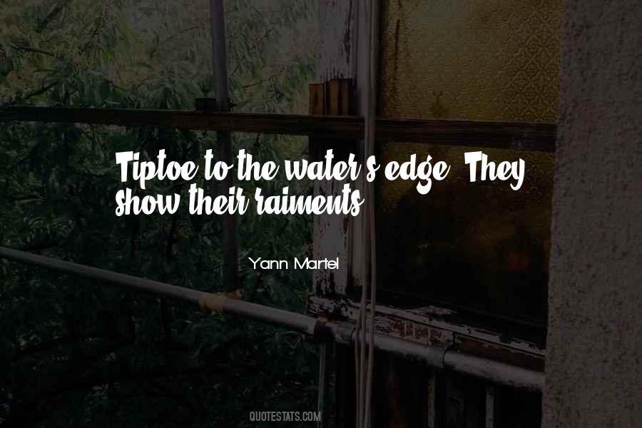 At The Water's Edge Quotes #406438