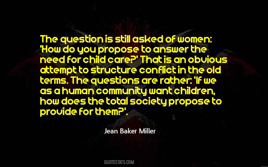 Asked Women Quotes #898233