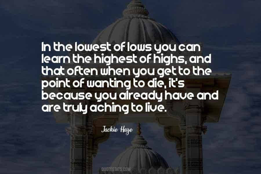 At Your Lowest Point Quotes #1472009
