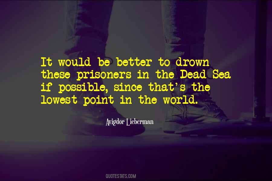 At Your Lowest Point Quotes #152268