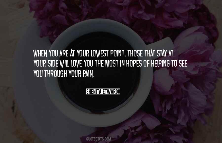 At Your Lowest Point Quotes #393445