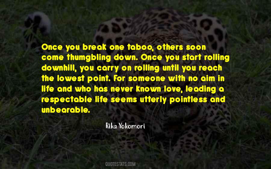 At Your Lowest Point Quotes #777758