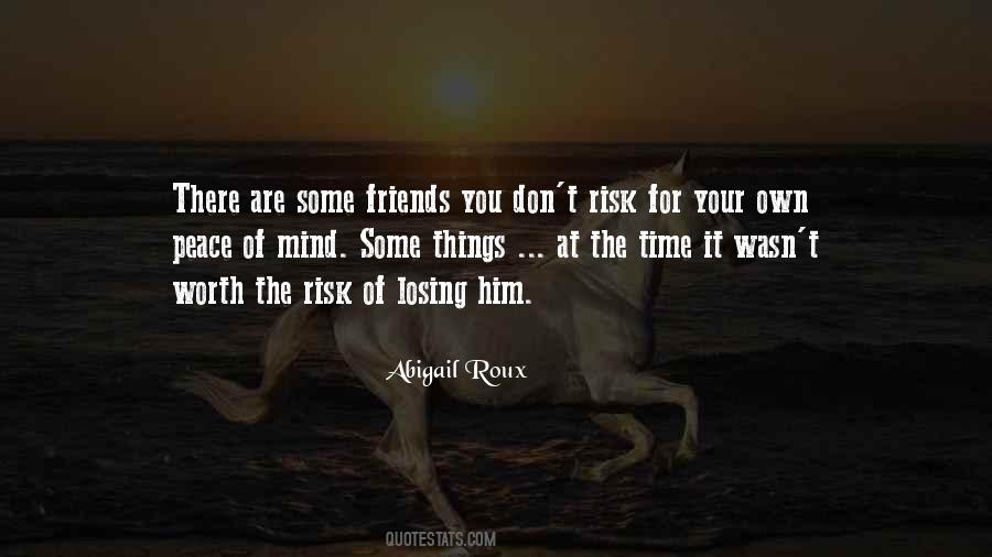 At Your Own Risk Quotes #1346737