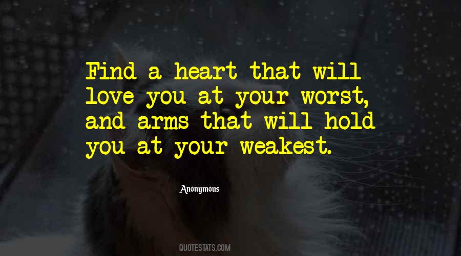 At Your Weakest Quotes #929781