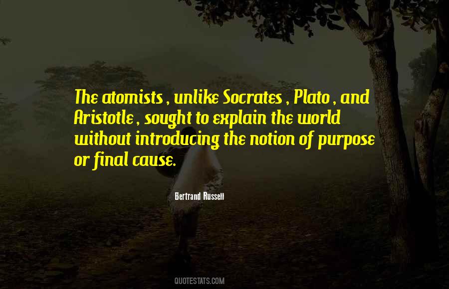 Purpose The World Quotes #407533