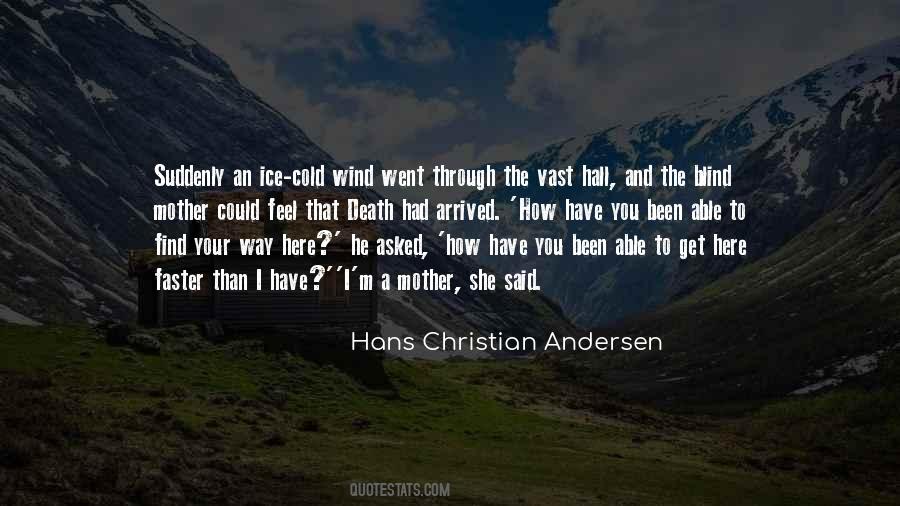 The Story Of A Mother Quotes #923125