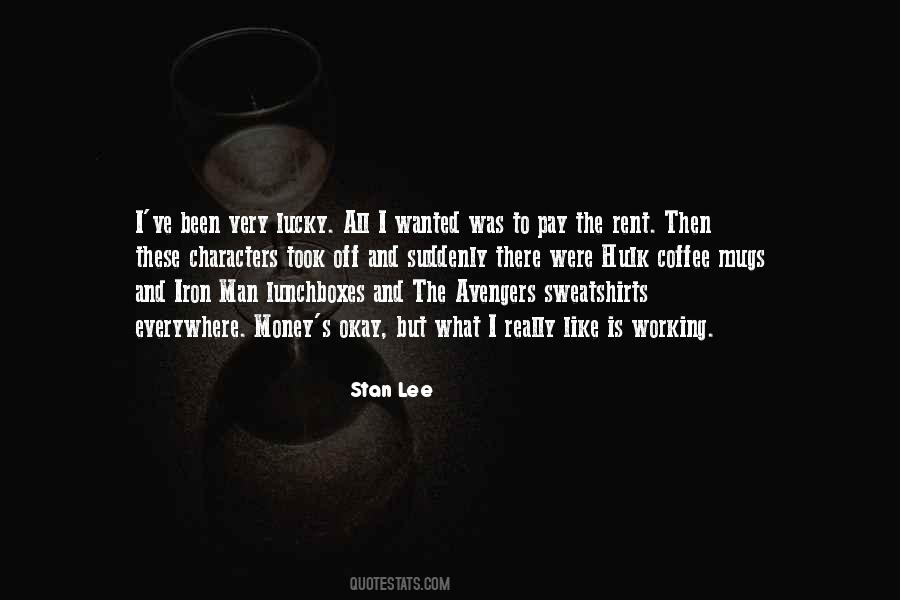 Lucky Is The Man Quotes #1396893