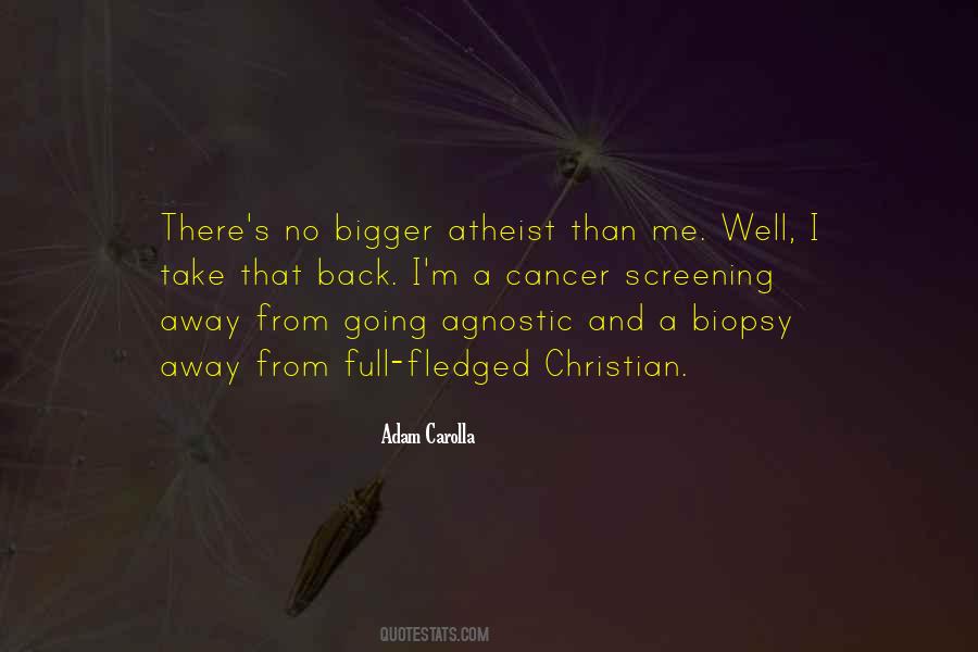 Atheist Agnostic Quotes #1019871