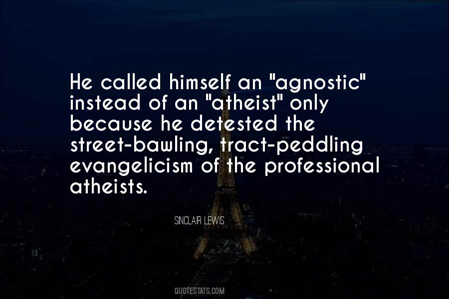 Atheist Agnostic Quotes #1455704