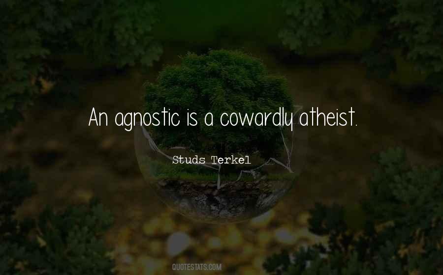 Atheist Agnostic Quotes #509234