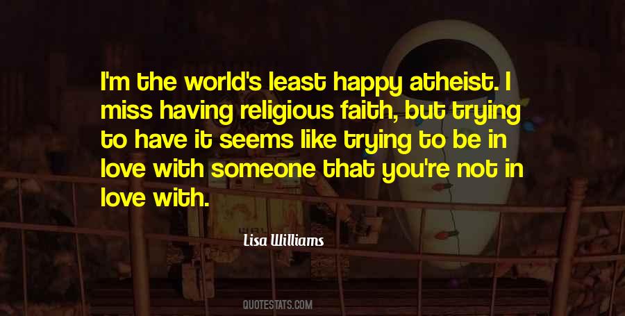 Atheist Love Quotes #1058884