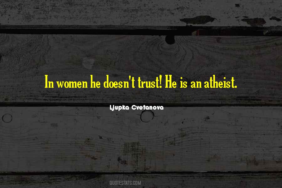 Atheist Love Quotes #1191986