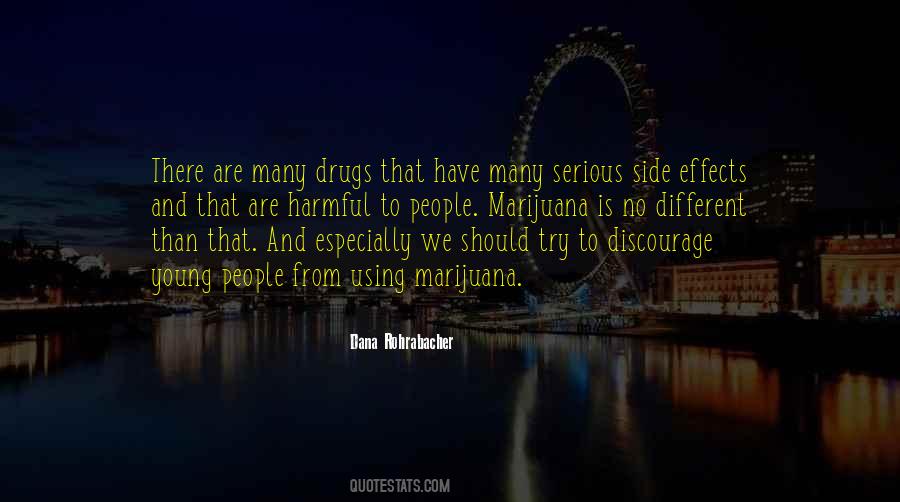 Drugs Marijuana Quotes #1199903