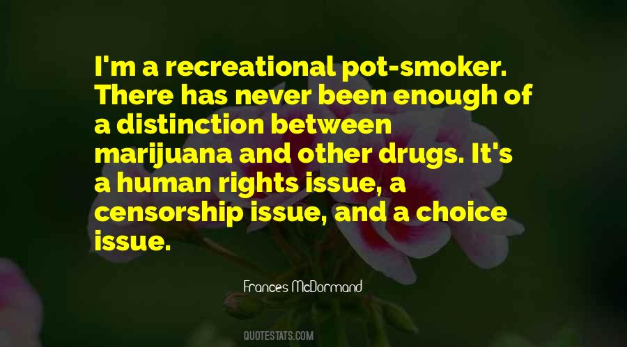 Drugs Marijuana Quotes #534759