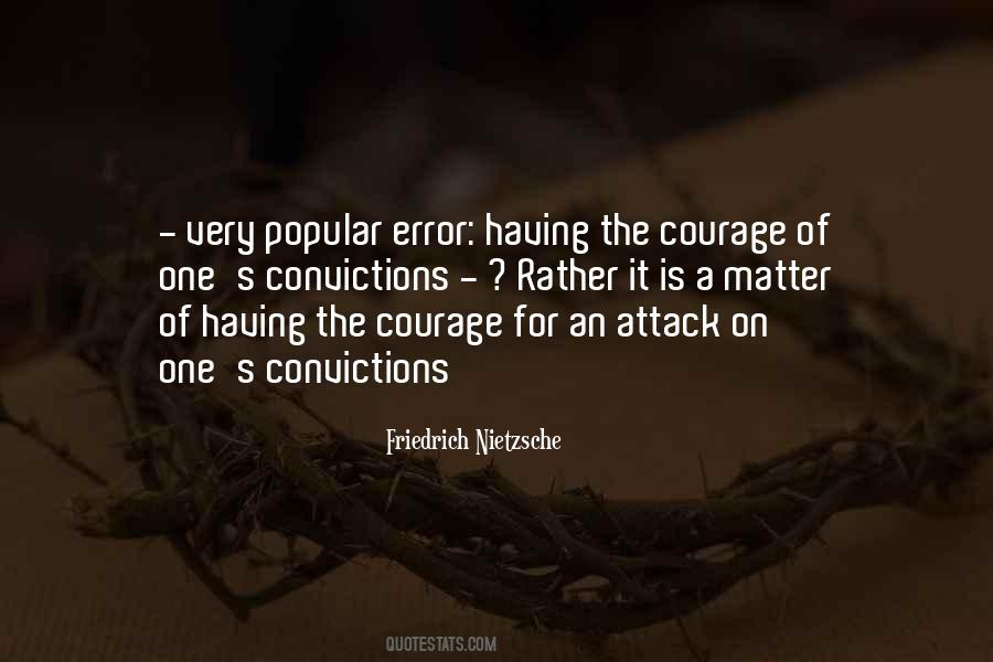Convictions Courage Quotes #1026102
