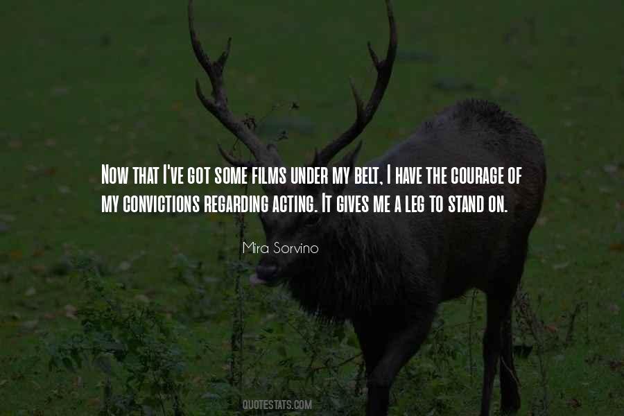 Convictions Courage Quotes #558814