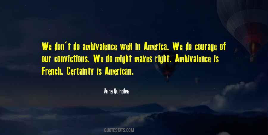 Convictions Courage Quotes #823377