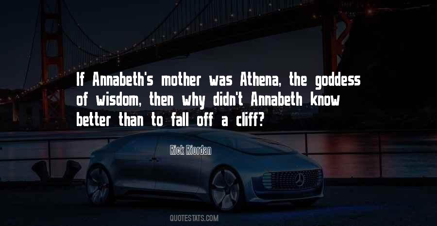 Athena Wisdom Quotes #1481820