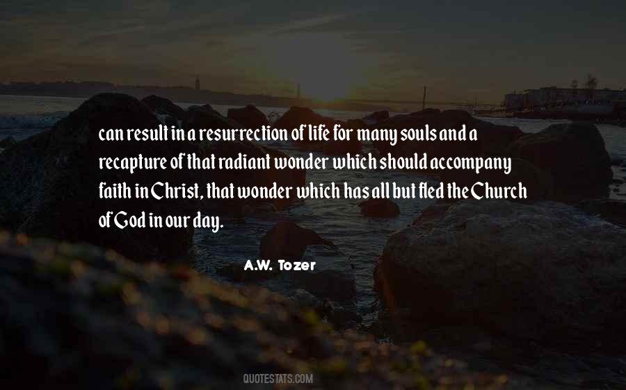 Resurrection And The Life Quotes #278800