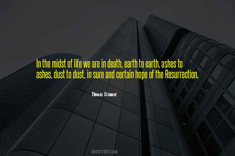 Resurrection And The Life Quotes #4033