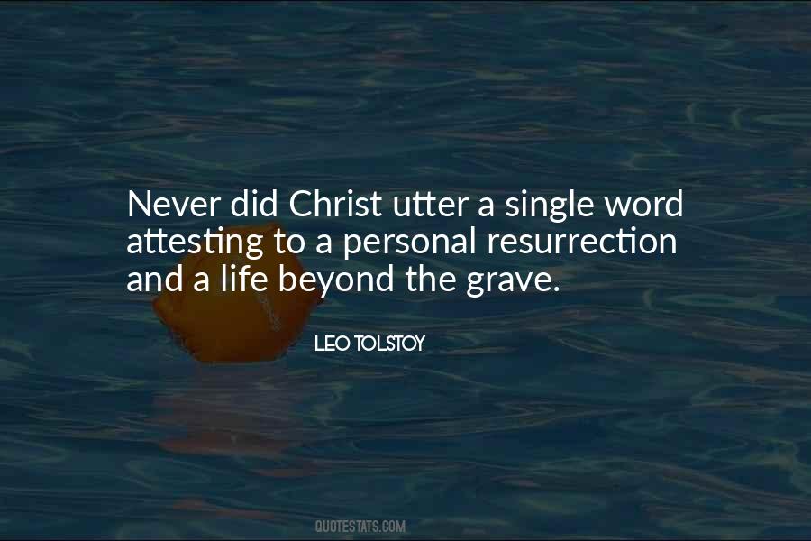 Resurrection And The Life Quotes #460058