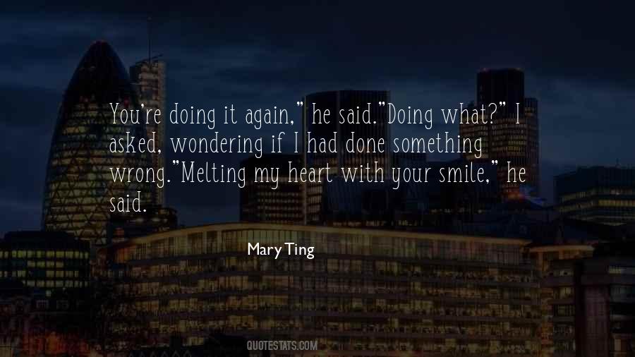 Love Melting Quotes #1331523