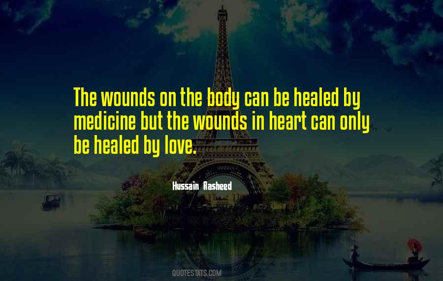 Be Healed Quotes #1070488