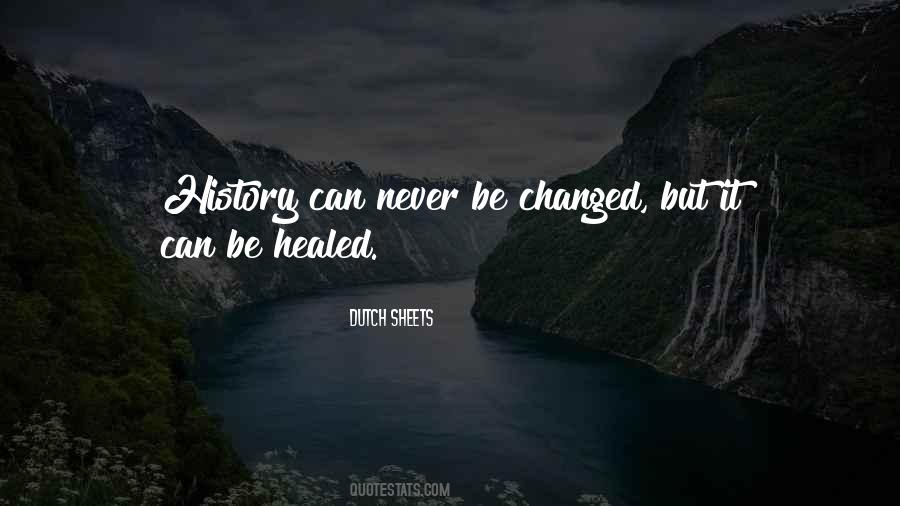 Be Healed Quotes #1121913