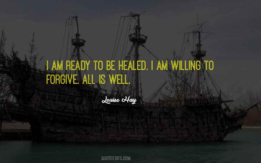 Be Healed Quotes #58294