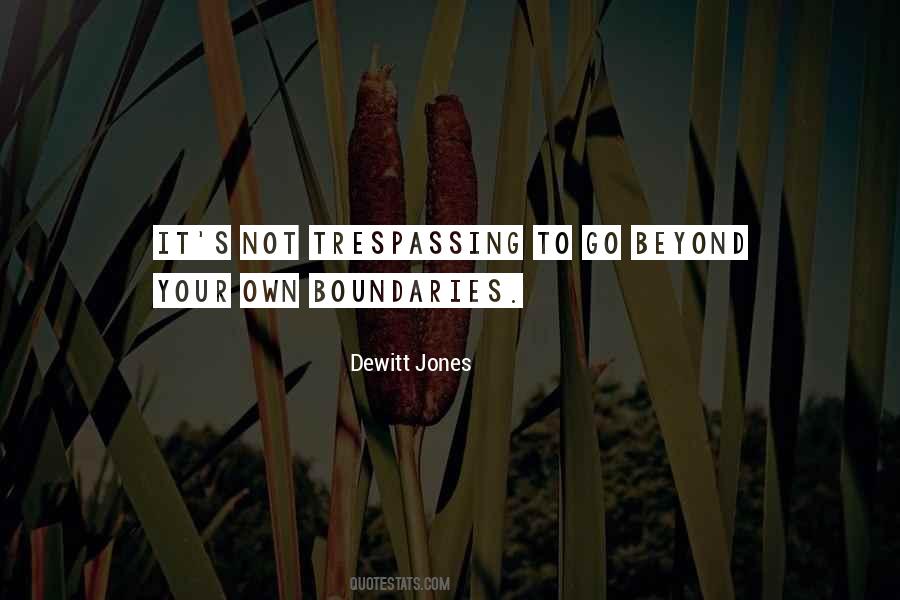 Not Trespassing Quotes #133918