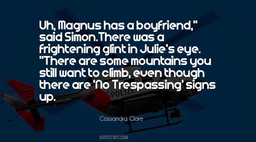 Not Trespassing Quotes #1524636