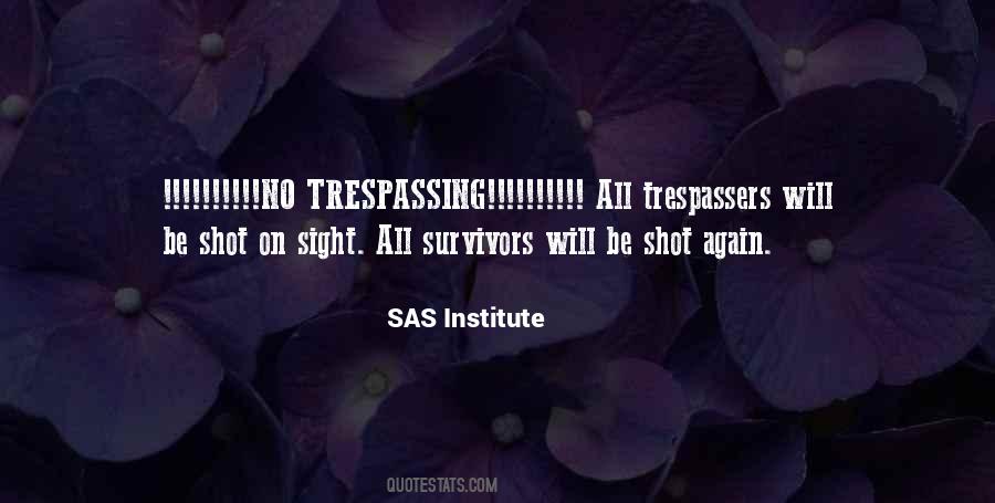 Not Trespassing Quotes #1683924